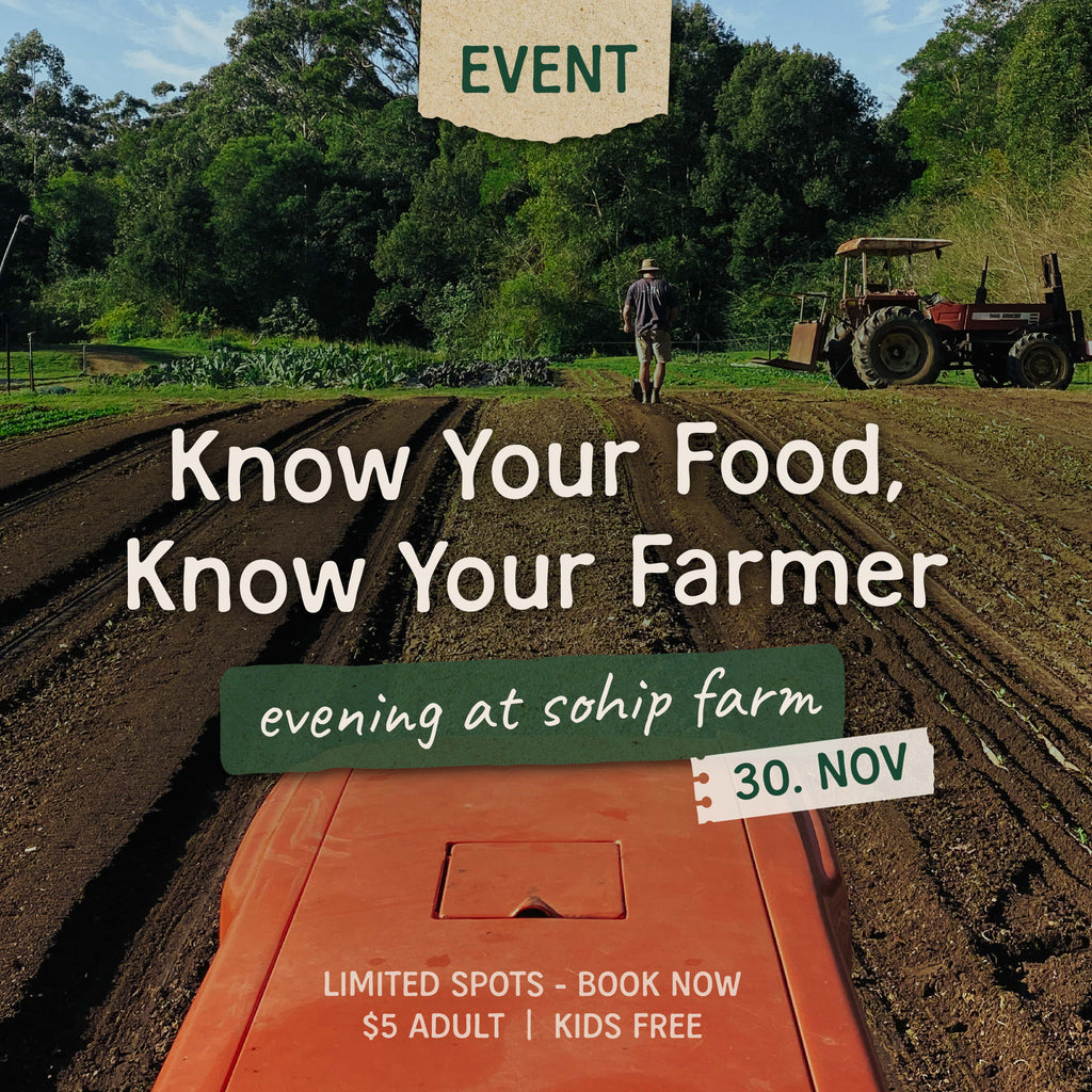 EVENT: ‘Know Your Food, Know Your Farmer’ evening at Sohip Farm